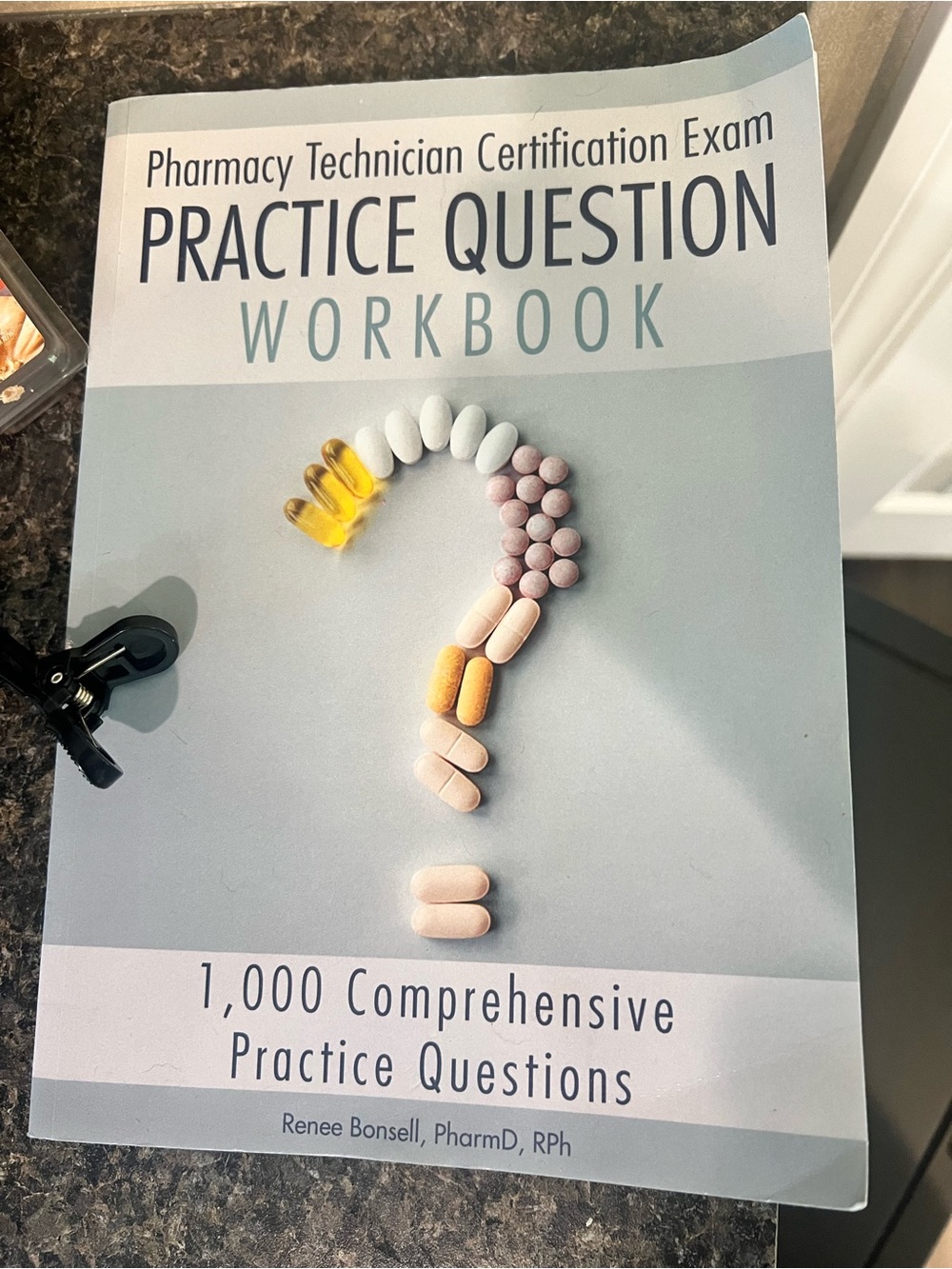 Pharmacy Technician Certification Exam Practice Question Workbook - No markings